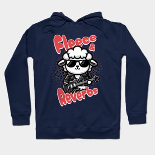 Sheep Funny Rocker - Fleece & Reverbs Hoodie